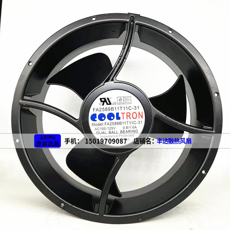 FA2589B11T11C-31 AC100-125V 0.8/1.0A原装正品COOLTRON进口风扇