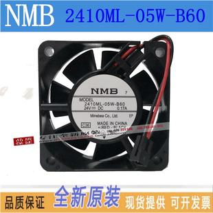 6厘米DC24V 6025 变频器散热风机风扇2410ML 05W B70 原装 B60 NMB