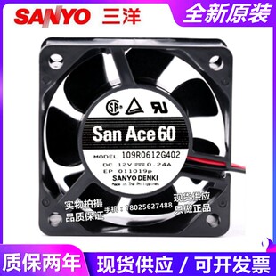 G4D05 109R0612G402 J402 109R0624H402 6025三洋变频器风扇 S402
