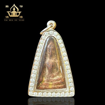 泰国佛牌正品南帕亚女王佛
