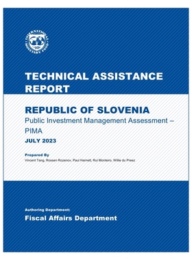IMF-斯洛文尼亚共和国：技术援助报告公共投资管理评估（英）-2024.10-62页数据分析报告