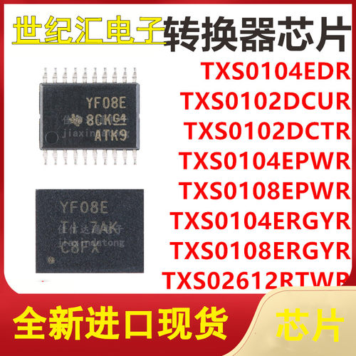 TXS0108EPWR TXS0104EDR/ERGYR TXS0102DCUR/DCTR TXS02612RTWR