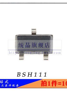 BSH111 SOT-23全新原装 （10只）