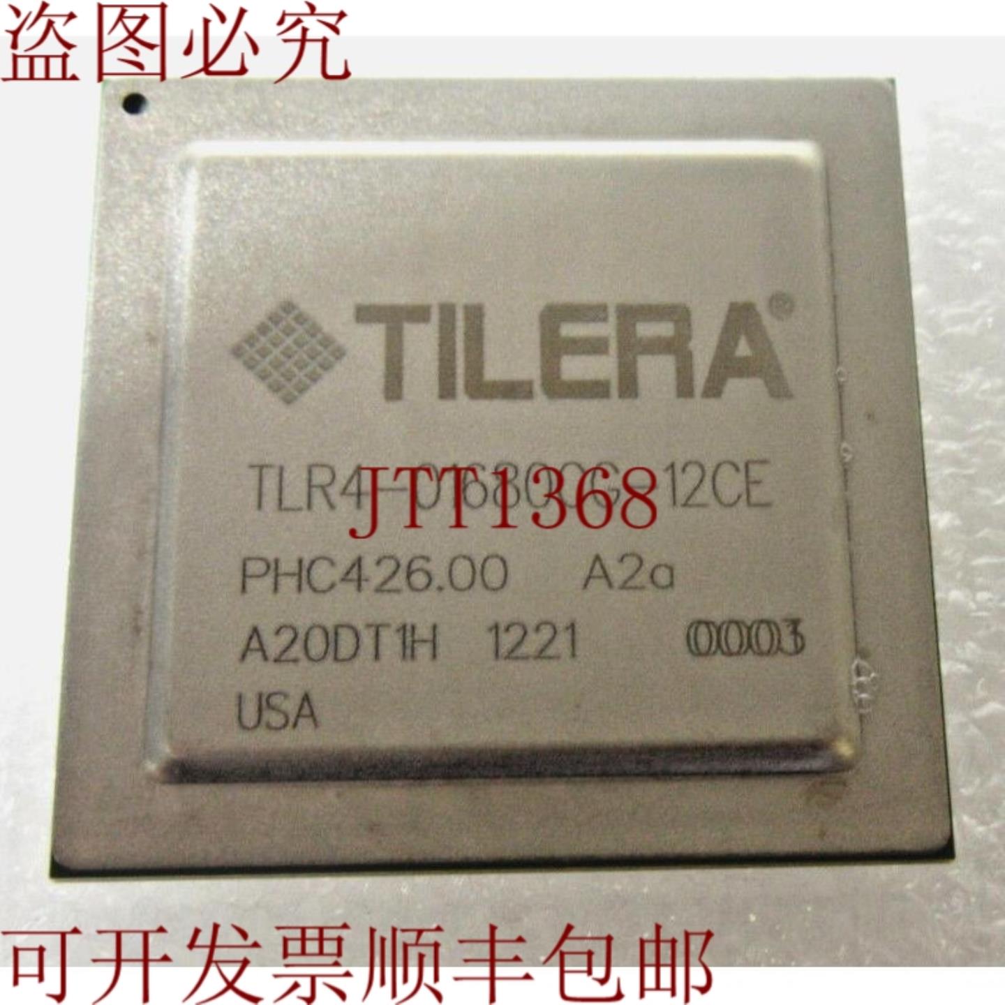 供应TILERA TLR4-01680CG-12CE  16CORE
