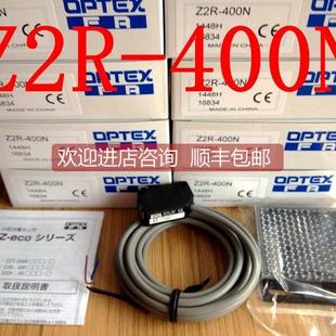 400P 询价奥普士OPTEX光电传器ZR 400N Z2R 400NJ 350N