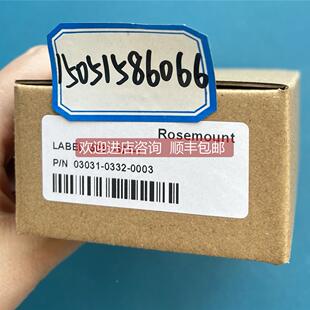 询价Rosemount模块03031-0332-0003；LABEL 3031-621-1