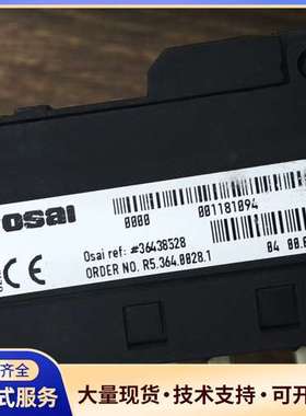 Osai欧赛模块 R5.364.0828.1，德国原装，拆机