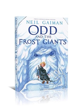 Odd and the Frost Giants微笑男孩和冰霜巨人精装 英文原版 奇幻小说 英文经典文学故事 尼尔·盖曼 Neil Gaiman 中图正版