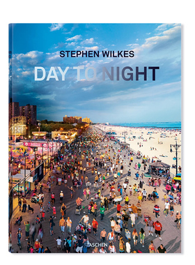 【预订】TASCHEN塔森 Stephen Wilkes. Day to Night，斯蒂芬·威尔克斯：白天到夜晚进口原版图书