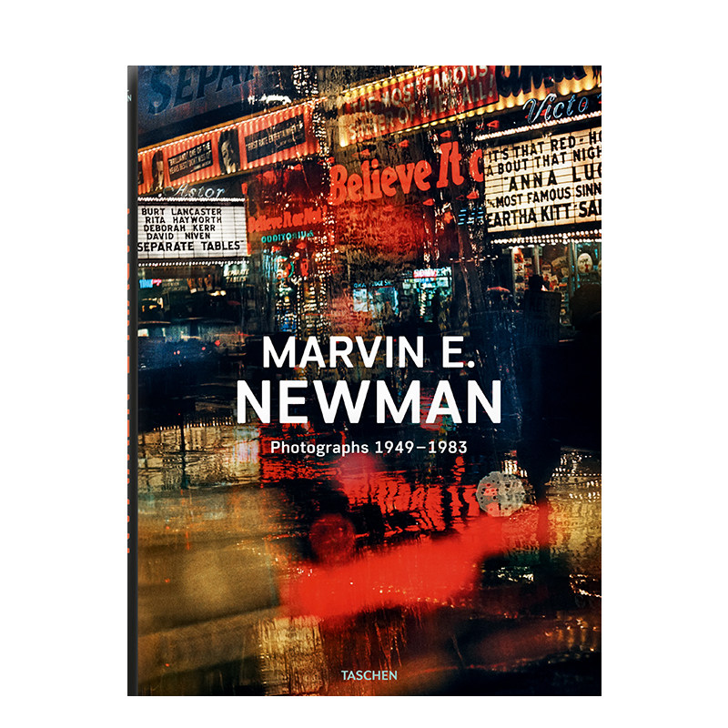 【预订】TASCHEN 马尔文&middot;E&middot;纽曼 世纪中期摄影大师 职业生涯回顾展 Marvin E. Newman 原版英文摄影作品集艺术画册进口图书