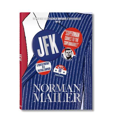 【现货】TASCHEN 诺曼·梅勒:超人来到超市 Norman Mailer: JFK, Superman Comes to the Supermarket 英文摄影集进口原版图书
