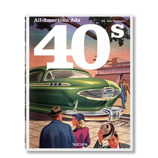 现货 40年代美国广告进口原版 All 图书 American Ads 40s the TASCHEN塔森