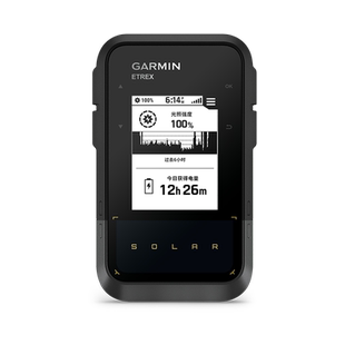 Garmin佳明eTrex Solar户外手持机太阳能长续航GPS导航仪多频多星定位电子罗盘防水天气变化佳明ETREX TOUCH