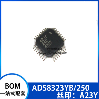ADS8323Y ADS8323YB/250 丝印 A23Y 贴片TQFP-32