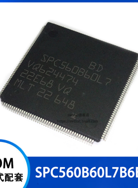 SPC560B60L7 SPC560B60L7B6E0X 贴片LQFP-176