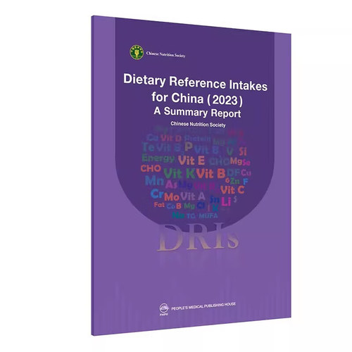 Dietary Reference Intakes for China2023-A Summary Report 中国居民膳食营养素参考摄入量2023版英文简版食物非营养素成分性质
