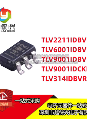芯片 TLV6001IDBVR 2211IDBVT 9001IDBV 314 IDCK IDCKR SOT23-5