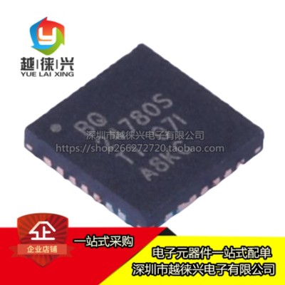 原装正品 BQ24780SRUYR BQ24780S WQFN-28 电池充电器IC芯片 现货