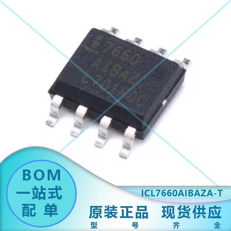 ICL7660AIBAZA-T 丝印7660AIBAZ 封装SOIC-8 超电压转换器电荷泵