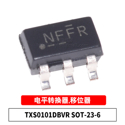 原装 TXS0101DBVR 丝印NFFR SOT-23-6 1位双向电压电平转换器芯片