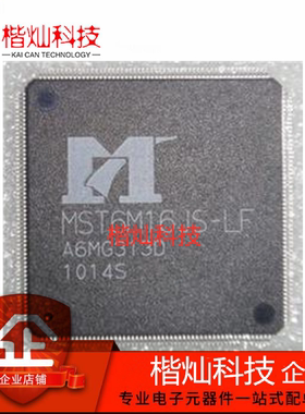 全新原装 MST6M16JS-LF LQFP-216 液晶电视驱动板芯片 量大价优