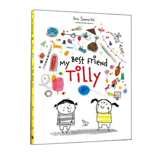 浪花朵朵进口英文原版 My Best Friend Tilly 我好的朋友蒂利儿童绘本