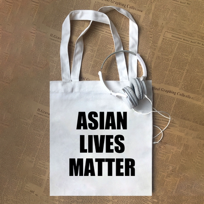 asian lives matter亚洲人亚裔命贵美式文字帆布包印字母