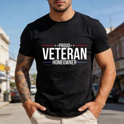 Proud Veteran Homeowner Funny Tshirt New House Owner Housewa
