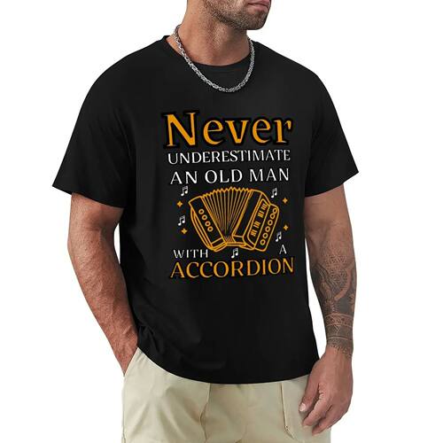 Never Underestimate An Old Man With A Accordion lovers men T