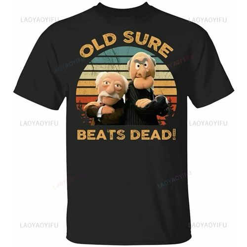 Statler and Waldorf Old Sure Beats Dead Vintage Muppet Lover