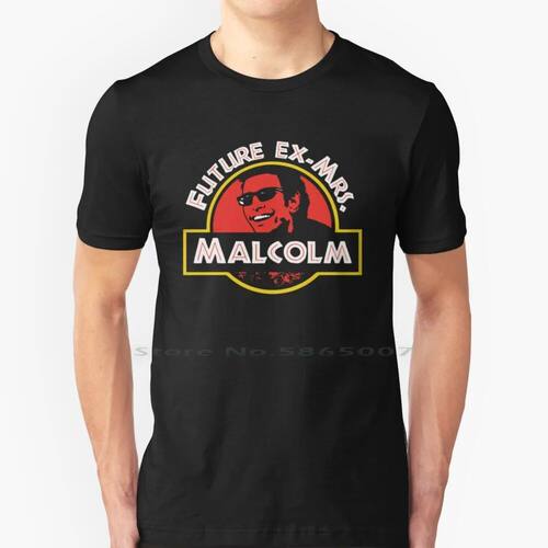 Future Ex-Mrs. Malcolm 100% Cotton T Shirt Jeff Golblum Futu