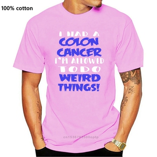 Men T Shirt Colon Cancer Allowed Do Weird Things Tee Women T