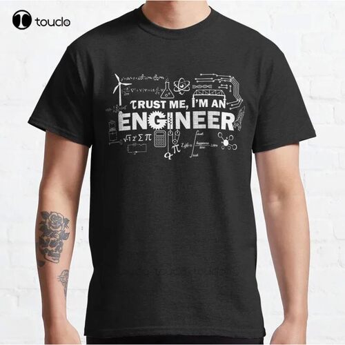New Trust Me I'M An Engineer Classic T-Shirt Cotton Men Tee