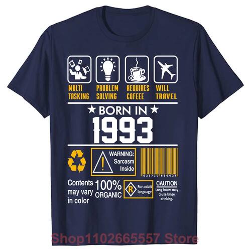 Novelty Awesome Born In 1993 T Shirts Graphic Cotton Streetw
