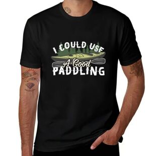I Could Use A Good Paddling Kayaking T-Shirt T-shirts man ch