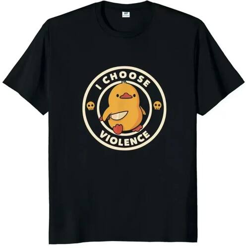 FP I Choose Violence T Shirt Funny Duck Humor Slogan Streetw