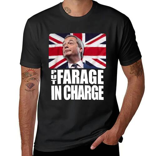 PUT FARAGE IN CHARGE Nigel Farage Brexit TShirt T-Shirt shir
