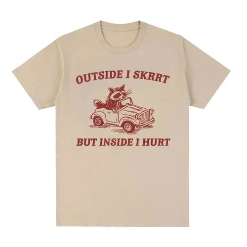 2008Outside I Inside I Hurt Raccoon Meme T-Shirt Funny Weird