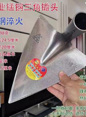 农用锰钢淬火三角锄开沟起垄培土园艺种植种菜尖锄开荒建筑三角锄
