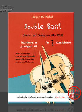 低音提琴二重奏作品集 两把低音提琴 德国霍夫曼斯特 原版乐谱书 Various Double Bass for 2 Double Basses FH3500