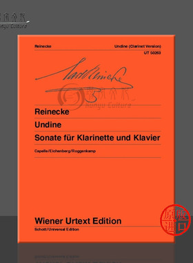 赖内克 女水神奏鸣曲 单簧管和钢琴 维也纳UE净版乐谱书 Carl Reinecke Undine Sonata clarinet and piano UT50263