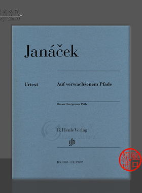 雅纳切克 荒草蔓延的小径 钢琴独奏 亨乐原版乐谱书 Janacek On an Overgrown Path Piano HN1505