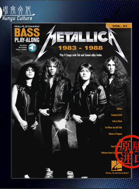 金属乐队 1983至1988 贝斯演奏 卷21 附在线音乐 海伦德原版乐谱书 Metallica Bass Play Along Vol 21 Metallica HL00234338