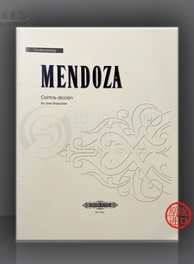 埃琳娜 门多萨 矛盾 两把中提琴 Peters 彼得斯原版乐谱书 Elena Mendoza Contra diccion 2 Violas EP11282
