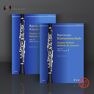 Method 52首 德国朔特原版 No1 Baermann ED21761 Clarinet 21762 op63 Carl 全套共一至二卷 降B单簧管教学法 贝尔曼 进口乐谱书
