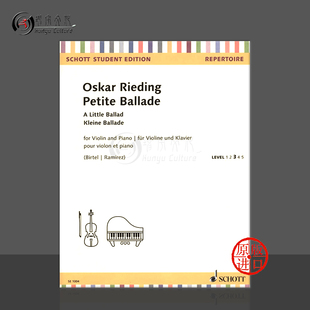 Violin 小提琴小叙事曲 进口乐谱书 德国朔特原版 奥斯卡 Rieding for and Ballad 附钢伴 Little SE1004 Piano Oskar 雷丁