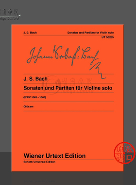 巴赫 奏鸣曲和帕蒂塔BWV 1001–1006 小提琴 维也纳UE原版乐谱书 Bach Sonatas and Partitas for violin UT 50255