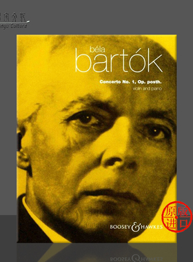 巴托克 第一小提琴协奏曲 Op Posth 附钢琴伴奏 博浩原版乐谱书 Bartok Violin Concerto No 1 for Violin and Piano BH1000011