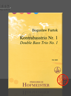 福托克 第一低音提琴三重奏 德国霍夫曼斯特 原版乐谱书 Furtok Double Bass Trio Nos 1 for 3 Double Basses FH3089