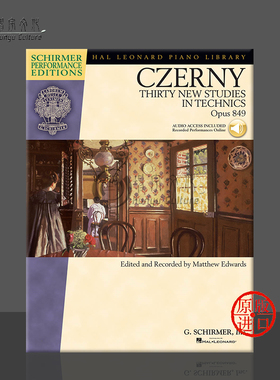 车尔尼 30首钢琴流畅练习曲 op849 希尔默原版乐谱书 Thirty New Studies in Technics for Piano HL00296874